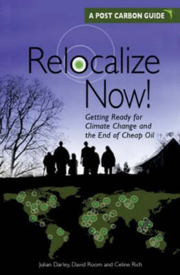 Relocalize Now! - Juian Darley, David Room, Celine Rich