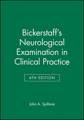 Bickerstaff's Neurological Examination in Clinical Practice - 