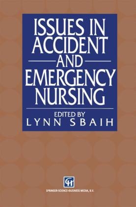 Issues in Accident and Emergency Nursing -  Lynn Sbaih