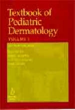 Textbook of Pediatric Dermatology - 