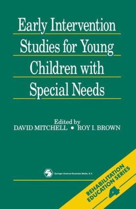 Early Intervention Studies for Young Children with Special Needs -  Roy Irwin Brown,  David R. Mitchell