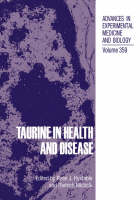 Taurine in Health and Disease - 