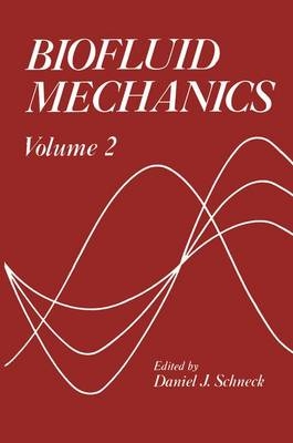 Biofluid Mechanics * 2 - 