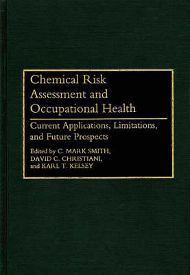 Chemical Risk Assessment and Occupational Health