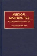 Medical Malpractice - Vasanthaku N. Bhat