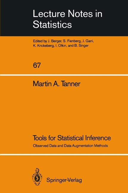 Tools for Statistical Inference -  Martin A. Tanner