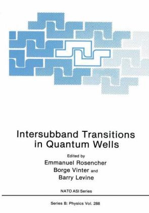 Intersubband Transitions in Quantum Wells - 