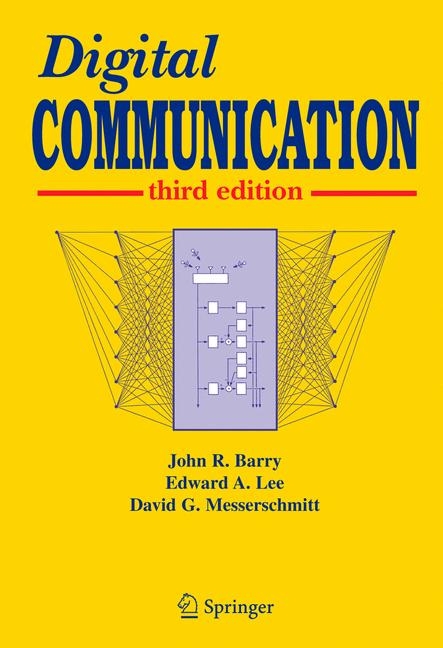 Digital Communication -  John R. Barry,  Edward A. Lee,  David G. Messerschmitt