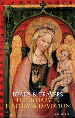 Beads and Prayers - John Desmond Miller