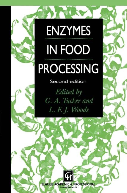 Enzymes in Food Processing -  Gregory A. Tucker,  L.F.J. Woods