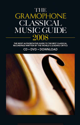 The "Gramophone" Classical Music Guide - 