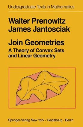 Join Geometries -  J. Jantosciak,  W. Prenowitz