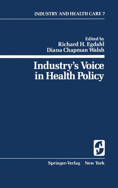 Industry's Voice in Health Policy - 