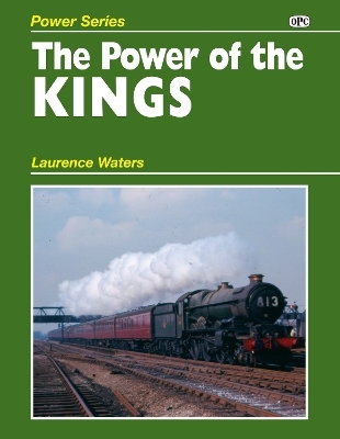 The Power of the Kings - Laurence Waters