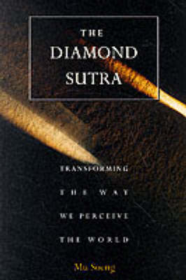 The Diamond Sutra - Mu Soeng