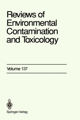 Reviews of Environmental Contamination and Toxicology -  George W. Ware