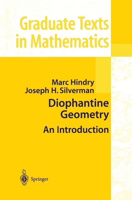 Diophantine Geometry -  Marc Hindry,  Joseph H. Silverman