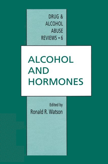 Alcohol and Hormones -  Ronald R. Watson