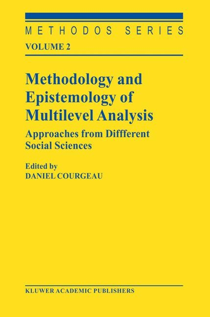 Methodology and Epistemology of Multilevel Analysis - 