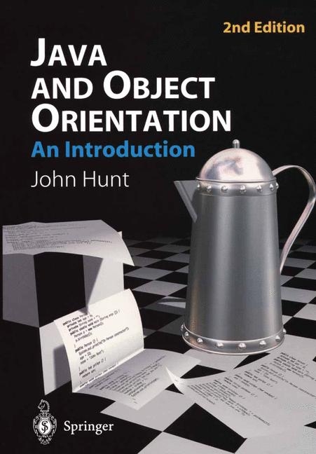 Java and Object Orientation: An Introduction -  John Hunt