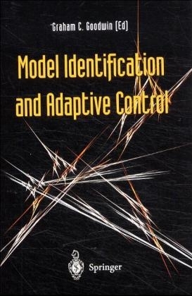 Model Identification and Adaptive Control - 