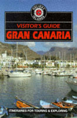 Visitor's Guide Gran Canaria - Christopher Turner