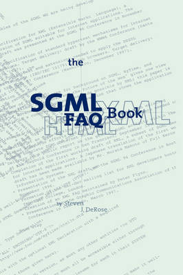 SGML FAQ Book -  S.J. DeRose