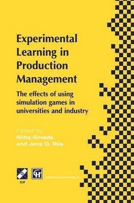 Experimental Learning in Production Management - 