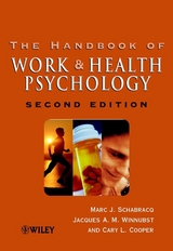 The Handbook of Work and Health Psychology - 