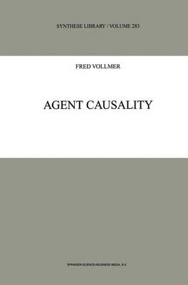 Agent Causality -  F. Vollmer