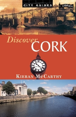 Discover Cork - Kieran McCarthy