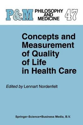 Concepts and Measurement of Quality of Life in Health Care - 