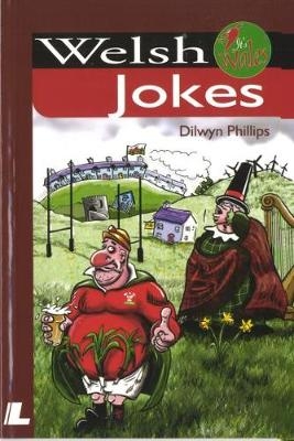 It's Wales: Welsh Jokes - Dilwyn Phillips