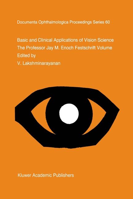 Basic and Clinical Applications of Vision Science - 