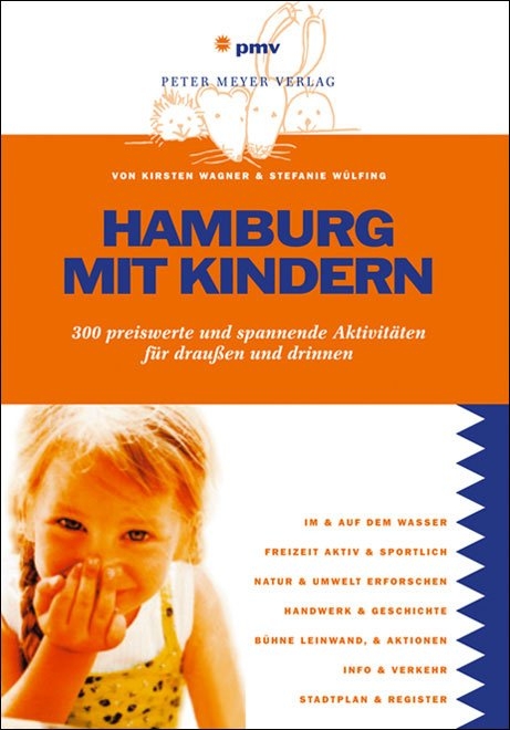 Hamburg mit Kindern - Kirsten Wagner, Stefanie Wülfing