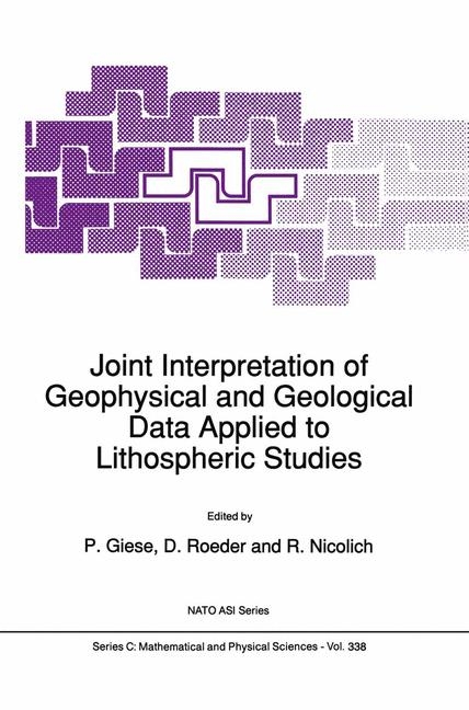 Joint Interpretation of Geophysical and Geological Data Applied to Lithospheric Studies - 