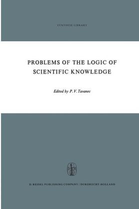 Problems of the Logic of Scientific Knowledge - 