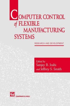 Computer control of flexible manufacturing systems - 