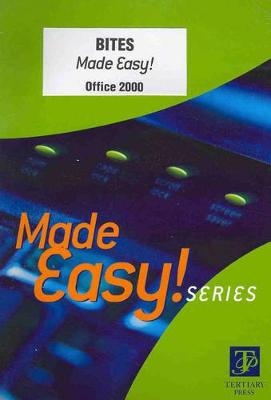 Bites Made Easy Office 2000