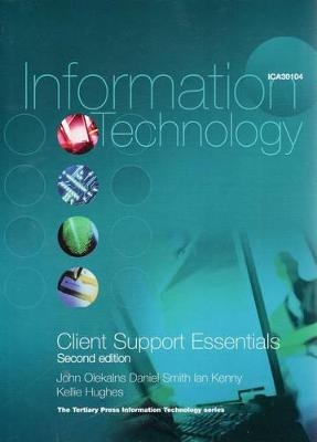 Client Support Essentials - John Olekalns,  Et Al.