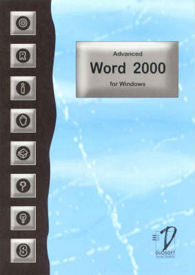 Advanced Word 2000 for Windows - Stephen M. Byrne, Suzanne L. Byrne