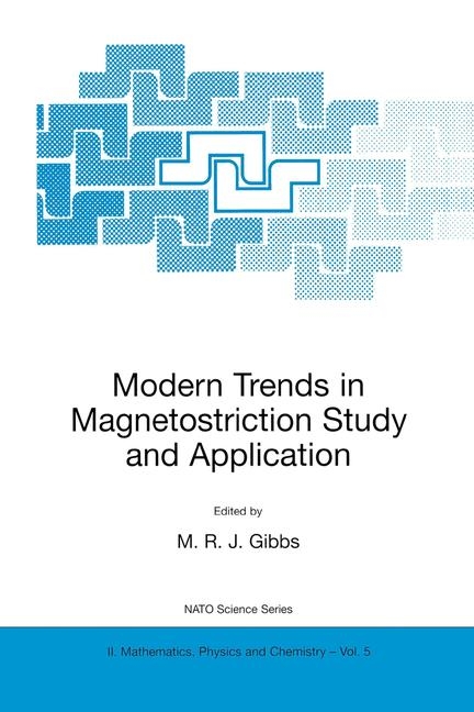 Modern Trends in Magnetostriction Study and Application - 