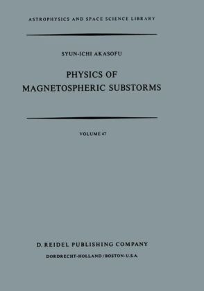 Physics of Magnetospheric Substorms - 