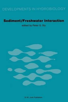 Sediment/Freshwater Interactions -  P.G. Sly