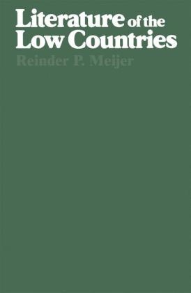 Literature of the Low Countries -  Reinder Meijer