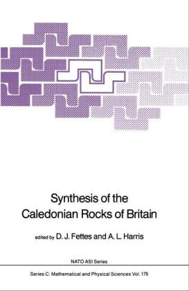 Synthesis of the Caledonian Rocks of Britain - 