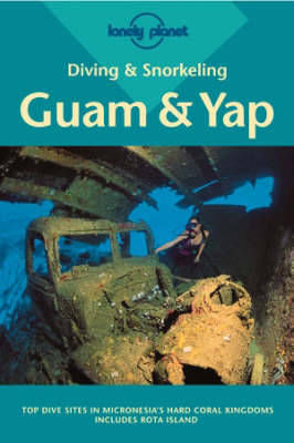 Guam and Yap - Tim Rock