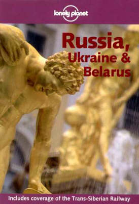 Russia, Ukraine and Belarus - John Noble