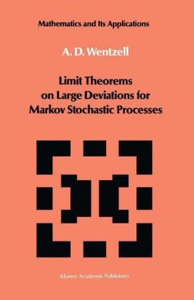 Limit Theorems on Large Deviations for Markov Stochastic Processes -  A.D. Wentzell