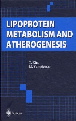 Lipoprotein Metabolism and Atherogenesis - 